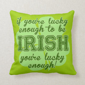 Coussin Assez chanceux pour être irlandais