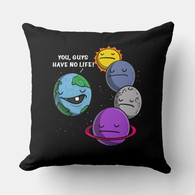 Coussin Astronomie Spatiale Planètes Vous N'Avez Pas De Vi (Recto)