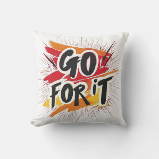 Coussin Atrévete – Go for it