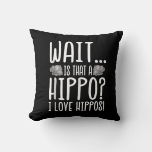 Coussin Attends, C'Est Un Hippo ? J'Aime Les Hippopotames