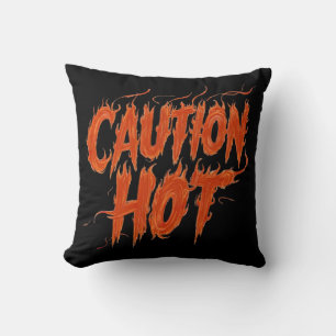 Coussin Attention Hot