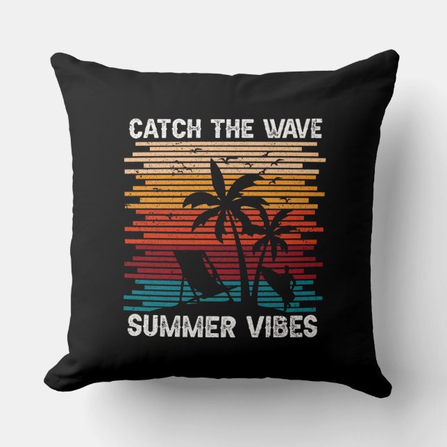 Coussin Attraper Les Vibes D'Été De La Vague (Recto)