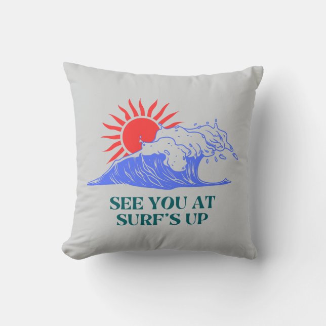 Coussin Attrapez-vous sur la prochaine vague Design (Recto)