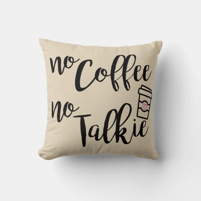 Coussin Aucun café aucun film parlant (Recto)