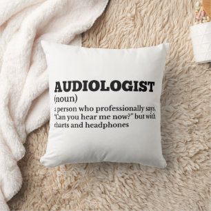 Coussin Audiologiste Drôle Définition