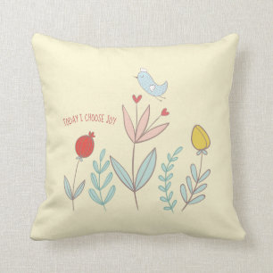 Coussin Aujourd'hui je choisis la joie