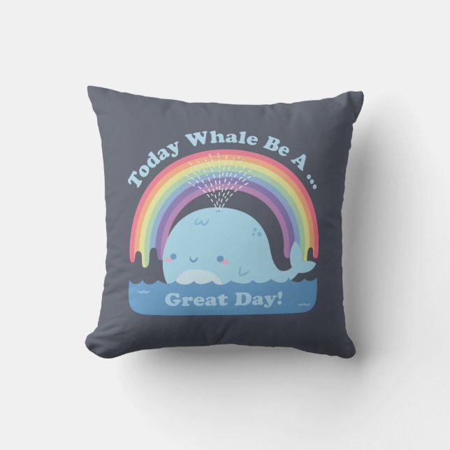 Coussin Aujourd'hui Whale Be A Great Day, Good Vibes et Ra (Recto)