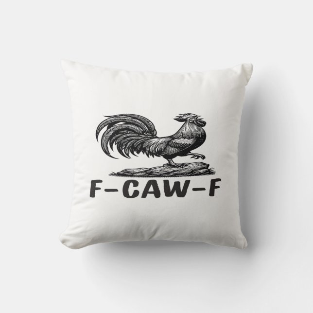 Coussin Autocollant de citation de jeu de mots drôle F-Caw (Recto)