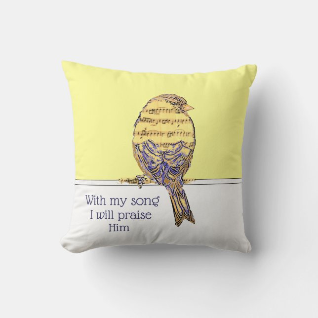 Coussin Avec ma chanson, je le loue Bible Écriture Oiseau (Recto)