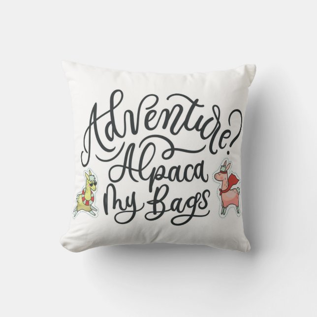 Coussin Aventure ? Alpaga mes sacs (Recto)
