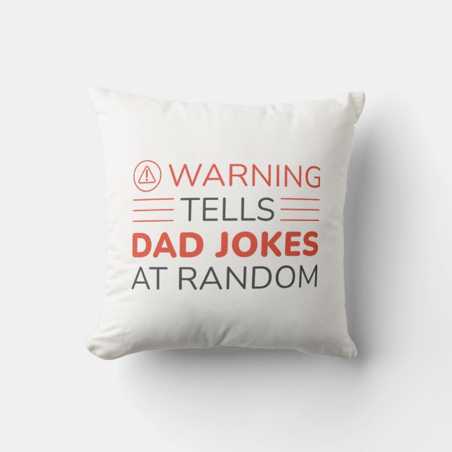 Coussin Avertissement Dit Papa Blagues Au Hasard (Recto)