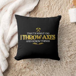 Coussin Ax Throwing - Je Jette Axes & Je Connais Les Chose
