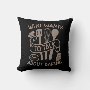 Coussin Baker Qui Veut Parler De La Cuisine Boulangerie Gâ
