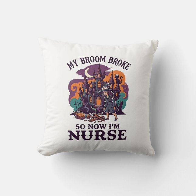 Coussin Balai Infirmière Cassée Halloween Sorcière Maison  (Recto)