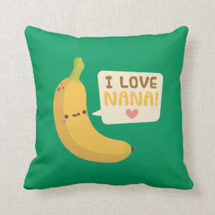Coussin Banane mignonne, I Love Nana, Décor Chambre Enfant