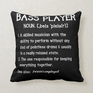 Coussin Bass Player Définition Cadeau Baid pour musiciens