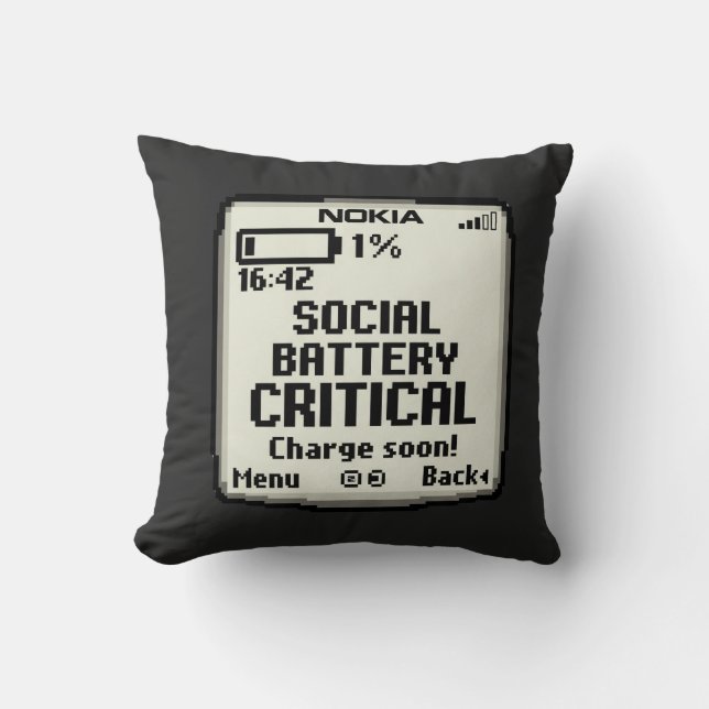 Coussin Batterie Sociale Critique Introverti Drôle Concept (Recto)