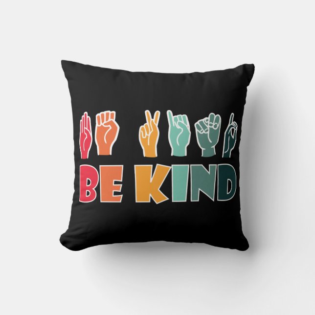 Coussin Be Kind ASL American Sign Language (Recto)