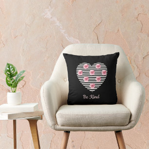 Coussin Be Kind Heart Romantic Pink Roses on Black Stripes