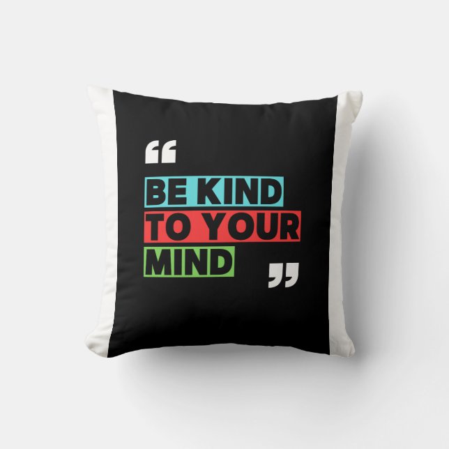 Coussin Be kind to yourself t shirt  (Recto)