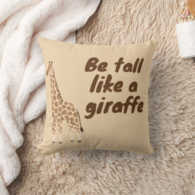 Coussin  Be Tall Like a Giraffe (Couverture)