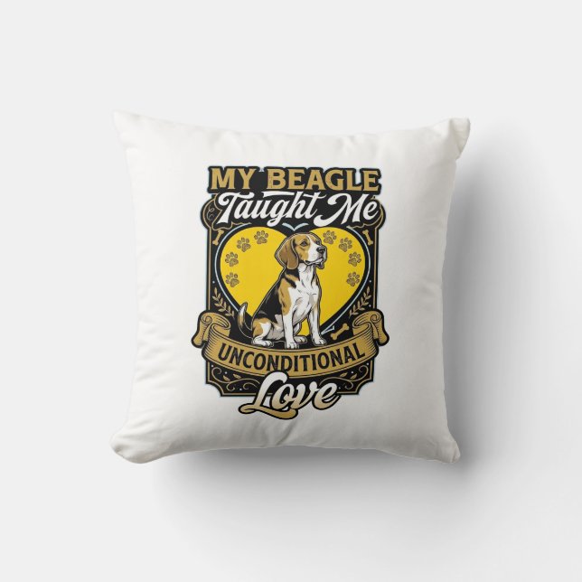 Coussin Beagle m'a appris l'amour inconditionnel Chien Cœu (Recto)