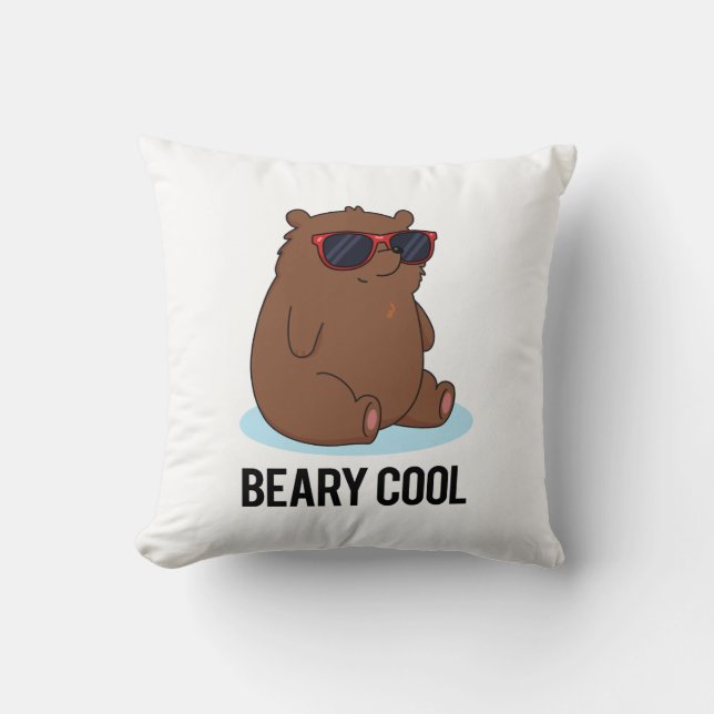 Coussin Beary Cool Funny Brown Bear Pun  (Recto)