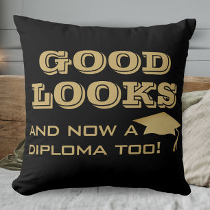 Coussin Beau Regard et Maintenant un Diplôme Aussi Drôle R