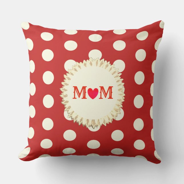 Coussin Beaux pois rouges et blancs pour maman (Recto)