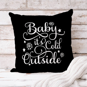 Coussin Bébé il fait froid dehors Citation Hiver noir