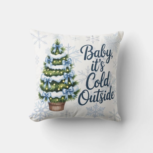 Coussin Bébé, il fait froid dehors Fête prénatale pour gar (Recto)