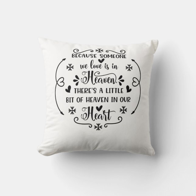 Coussin Because someone we love is in heaven, there's a li (Recto)