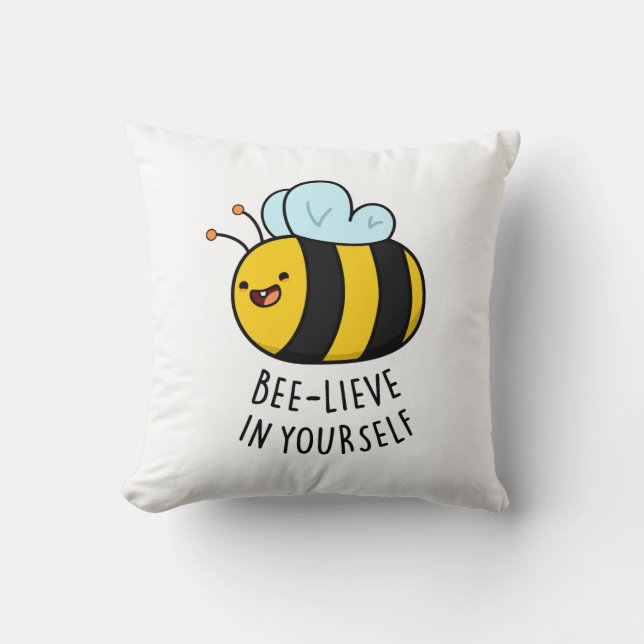 Coussin Bee-lieve en toi amusant Bee Pun (Recto)