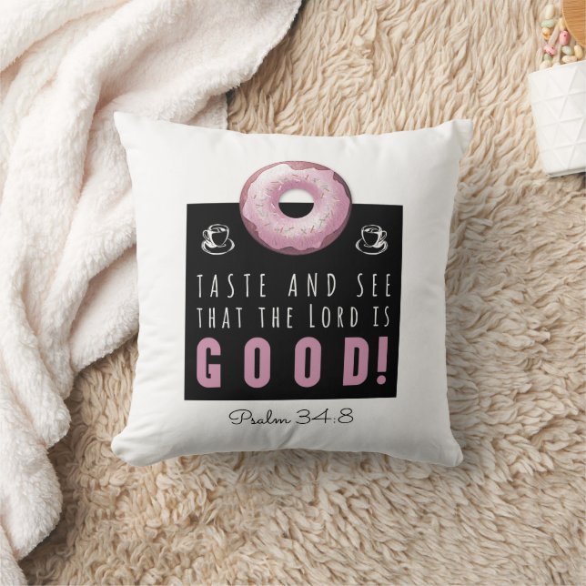 Coussin Belle Bible Verse Psaume 34:8 avec Doughnut rose (Couverture)