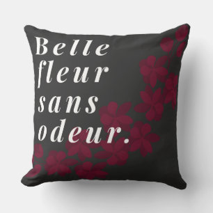 Coussin Belle fleur sans odeur expression française