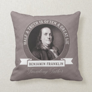 Coussin Benjamin Franklin Cite la vérité et la désinfor