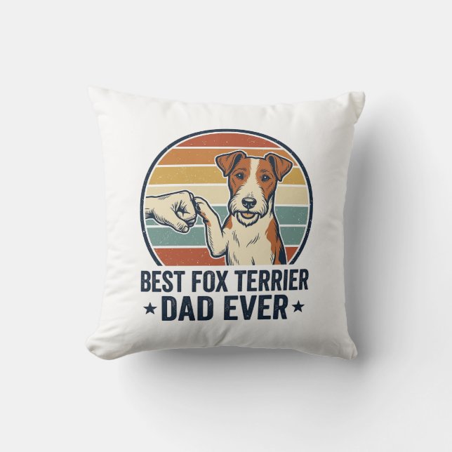 Coussin Best Fox Terrier Dad Ever Vintage Dog Lover Shirt_ (Recto)