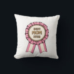 Coussin Best Mom Ever Award Ribbon Women’s T-Shirt<br><div class="desc">Show your mom she’s the champion with this adorable "Best Mom Ever" Award Ribbon T-Shirt. Featuring a charming pink and gold medal design, this tee is the perfect way to celebrate Mother’s Day, birthdays, or just to say "thank you" for everything she does. Made from soft, comfortable fabric, this women's...</div>