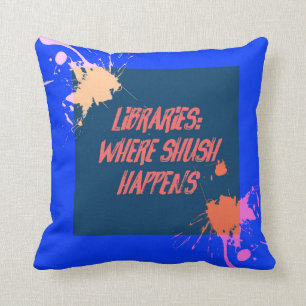 Coussin Bibliothèques… où se produit chut…