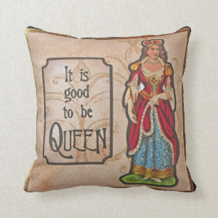 Coussin Bien d'être reine