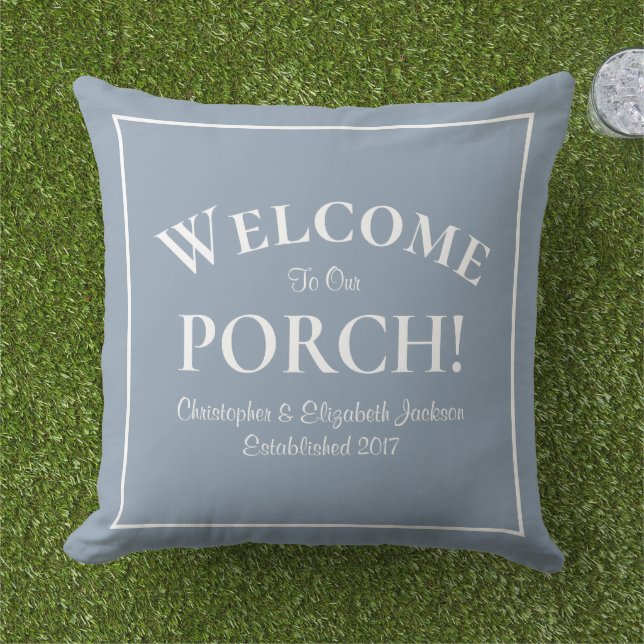 Coussin Bienvenue sur Porch Custom Family Names Dusty Blue (Herbe)