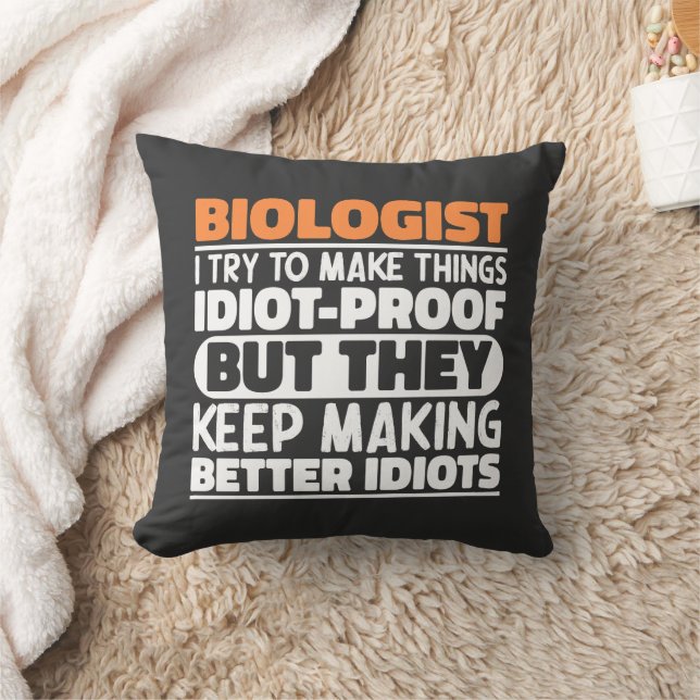 Coussin Biologiste J'Essaie De Faire Des Choses Drôle Drôl (Couverture)
