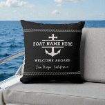 Coussin Black Nautical Boat Name Welcome Aboard Anchor<br><div class="desc">Refresh your space with this black nautical throw pillow, featuring a bold anchor, “Welcome Aboard, ” and your custom boat name. Perfect for coastal homes, lake houses, boats, cabins, and nautical-themed décor. The striking black-and-white design adds a modern maritime touch while your personalized text gives it a meaningful, custom look....</div>