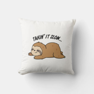 Coussin Blague drôle de paresseux qui prend son temps