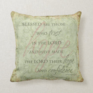Coussin Blessed sont ceux qui font confiance dans le