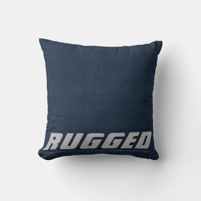 Coussin Bleu RUGGED robuste déterminé mâle Jeter l'oreille (Recto)