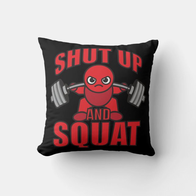 Coussin Bodybuilding - Shut Up And Squat - Kawaii Leg Day (Recto)