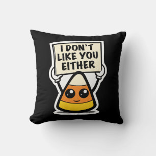 Coussin Bonbon de maïs "Je ne t'aime pas non plus"