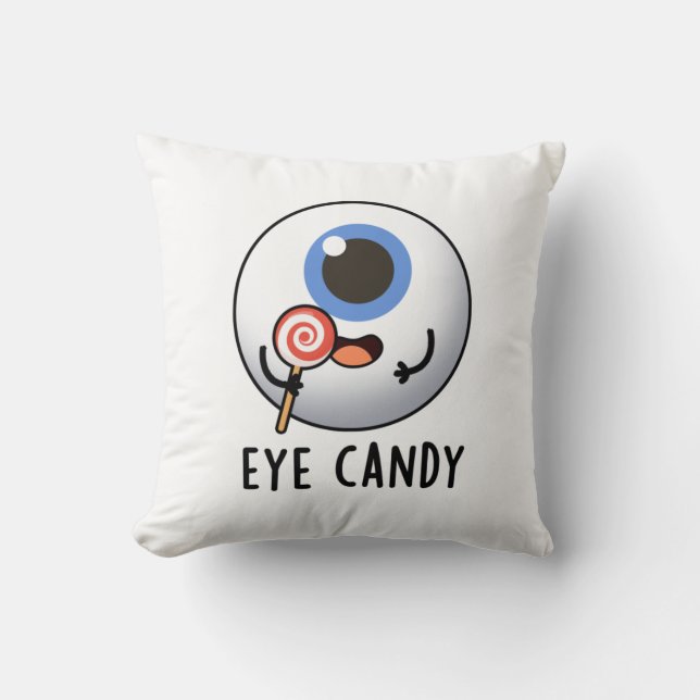 Coussin Bonbons pour yeux amusant jeu d'yeux (Recto)