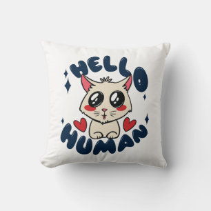 Coussin Bonjour humain Chat Mignon